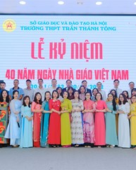 Lễ kỉ niệm 40 năm ngày nhà giáo Việt Nam của trường THPT Trần Thánh Tông