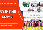 THÔNG TIN TUYỂN SINH VÀO LỚP 10 NĂM HỌC 2025 - 2026
