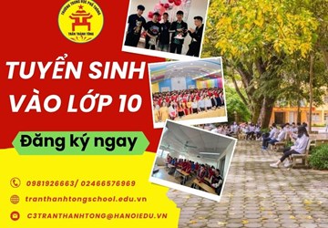 Trường THPT Trần Thánh Tông tuyển sinh lớp 10 năm học 2023-2024